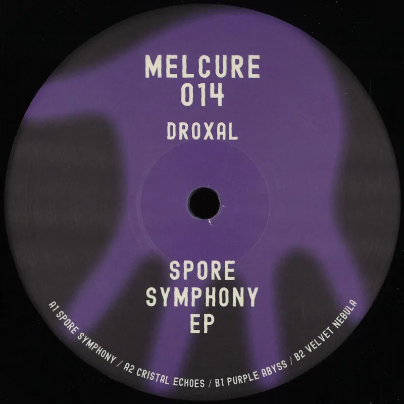 Droxal - Spore Symphony EP