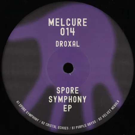 Droxal - Spore Symphony EP