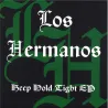 Los Hermanos - Keep Hold Tight EP