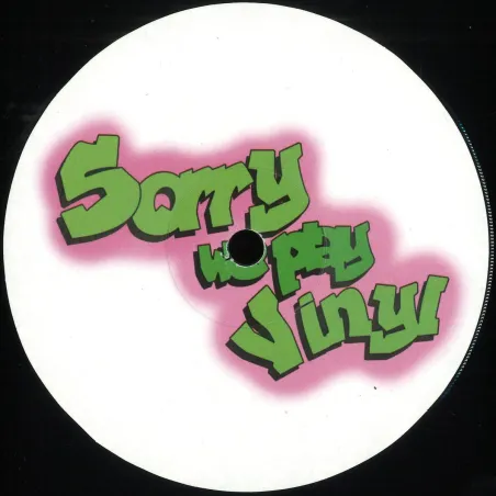 Sorry We Play Vinyl - Sorry We Play Vinyl 2