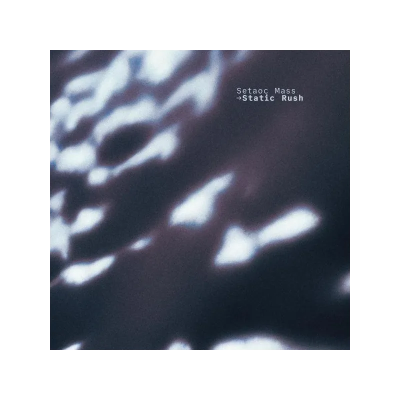 Setaoc Mass - Static Rush [printed sleeve]