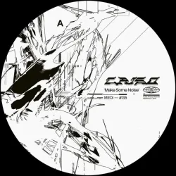 Criso - Make Some Noise [label sleeve]