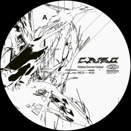 Criso - Make Some Noise [label sleeve]