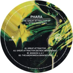 Phara - The Great Attractor EP