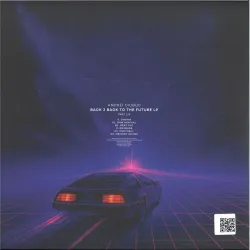 Andrei Ciubuc - Back 2 Back To The Future LP (Part 1) 2x12"