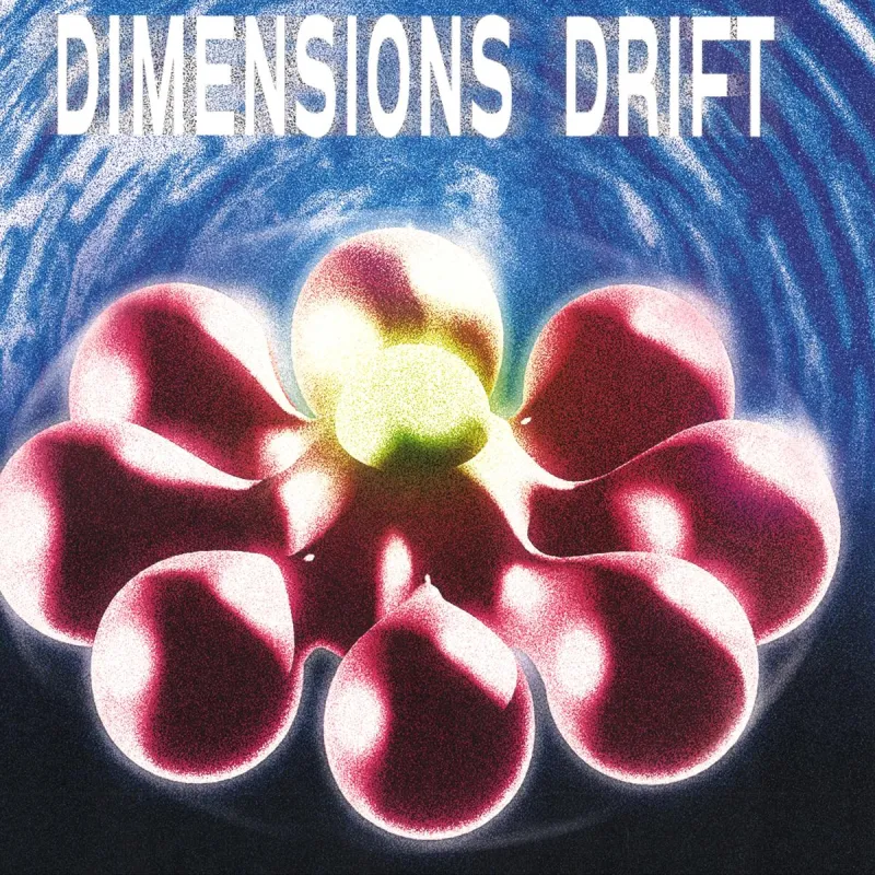 Rambal Cochet - Dimensions Drift