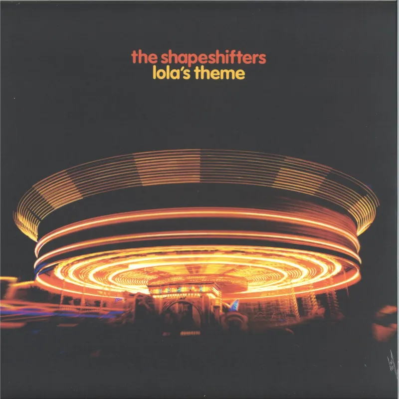 The Shapeshifters - Lola’s Theme