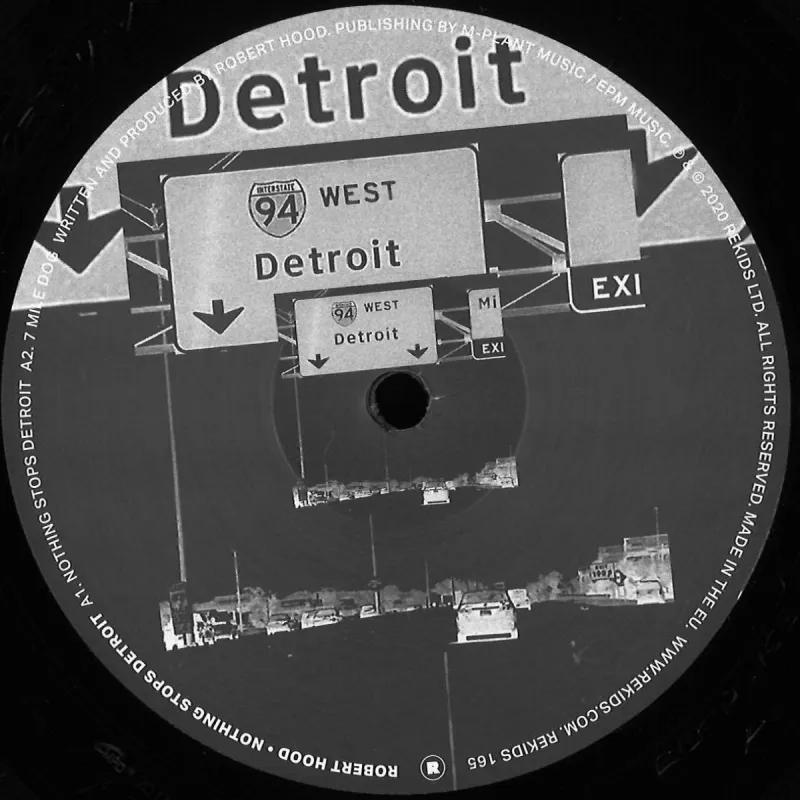 Robert Hood - Nothing Stops Detroit