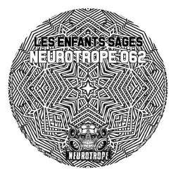 Les Enfants Sages - Neurotrope 062 [vinyl only]