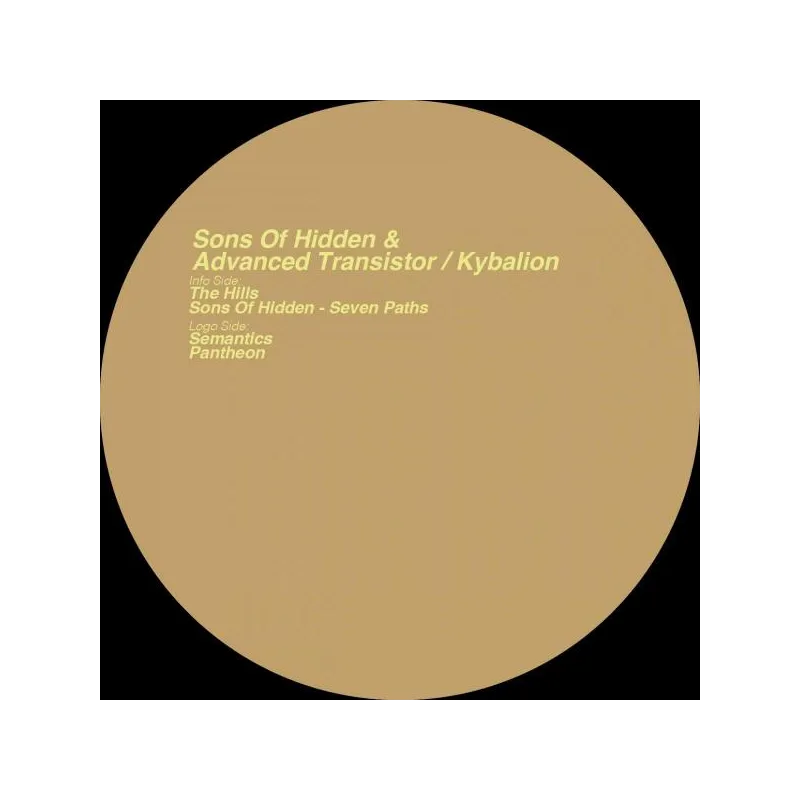 Sons of Hidden, Advanced Transistor - Kybalion