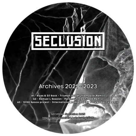 Various - Samuel L Session, DJ Deeon, DJ T-1000, Elyas, ANNé- Archives 2021-2023