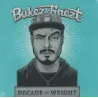 Bukez Finezt - Decade Of Weight