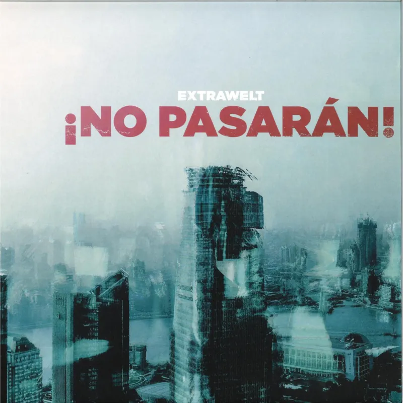 Extrawelt - ¡NO PASARAN!