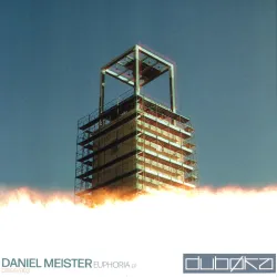 Daniel Meister - Euphoria EP