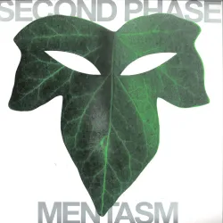 Second Phase - Mentasm
