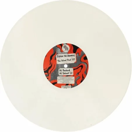 Byron The Aquarius - The Actual Proof EP
