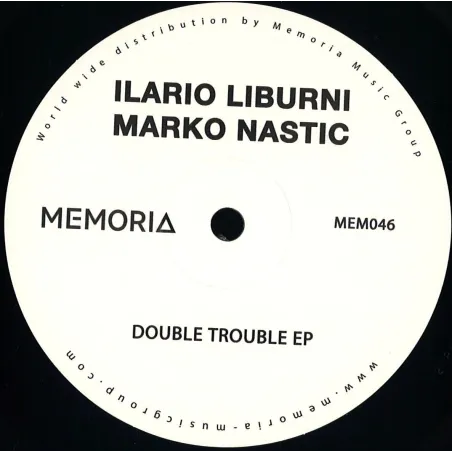 Ilario Liburni/Marko Nastic - Double Trouble Ep