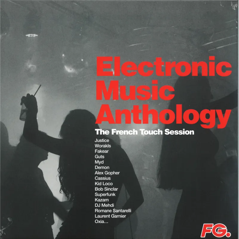 Various - ELECTRONIC MUSIC ANTHOLOGY - FRENCH TOUCH 2x12"