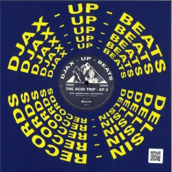 Various - Djax-Up-Beats 1990-2005: The Acid Trip EP 2