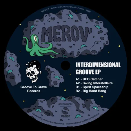 Merov' - Interdimensional Groove EP