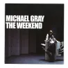 Michael Gray - The Weekend 7"