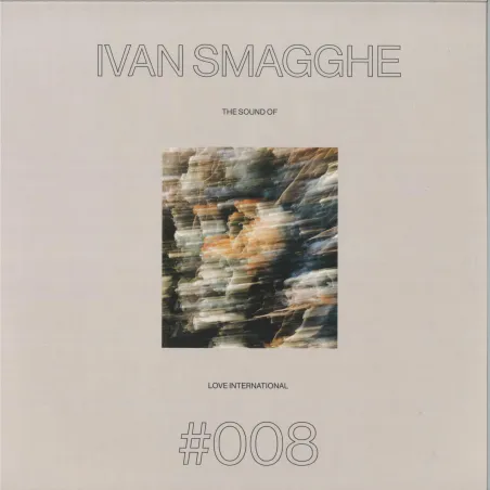 Various - Ivan Smagghe presents: The Sound of Love International 008