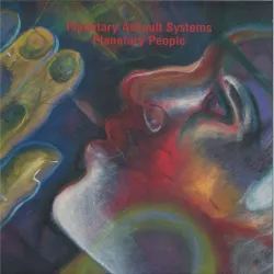 Planetary Assault Systems - Planetary People 3x12"