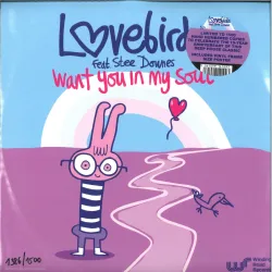 Lovebirds Feat. [artist]Stee Downes - Want You In My Soul