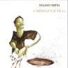 Delano Smith feat. Diamondancer - A Message For The DJ