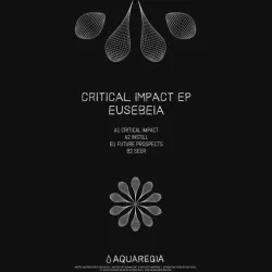 Eusebeia - Critical Impact EP