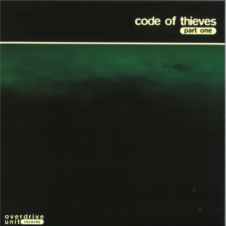 Overdrive Unit - Code Of Thieves Part 1 LP