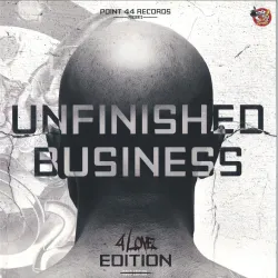 Point 44 Records presents Unfinished Business - 4 Love Edition