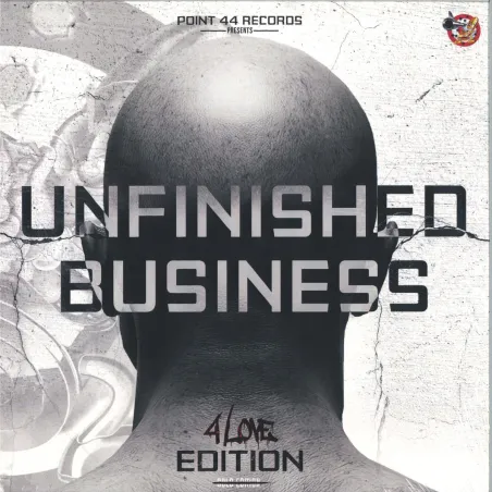 Point 44 Records presents Unfinished Business - 4 Love Edition