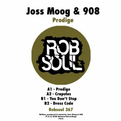 Joss Moog&908 - Prodige EP