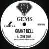 Grant Dell - Come On In / We Go deep