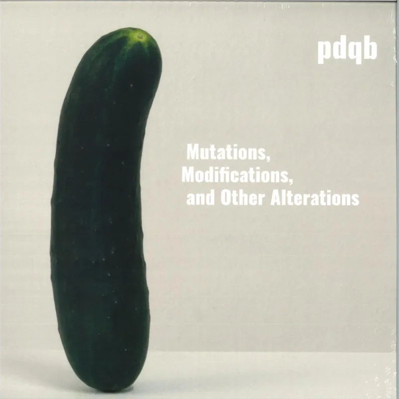pdqb - Mutations, Modifications, and Other Alterations Remix (LP 2x12", Gatefold)