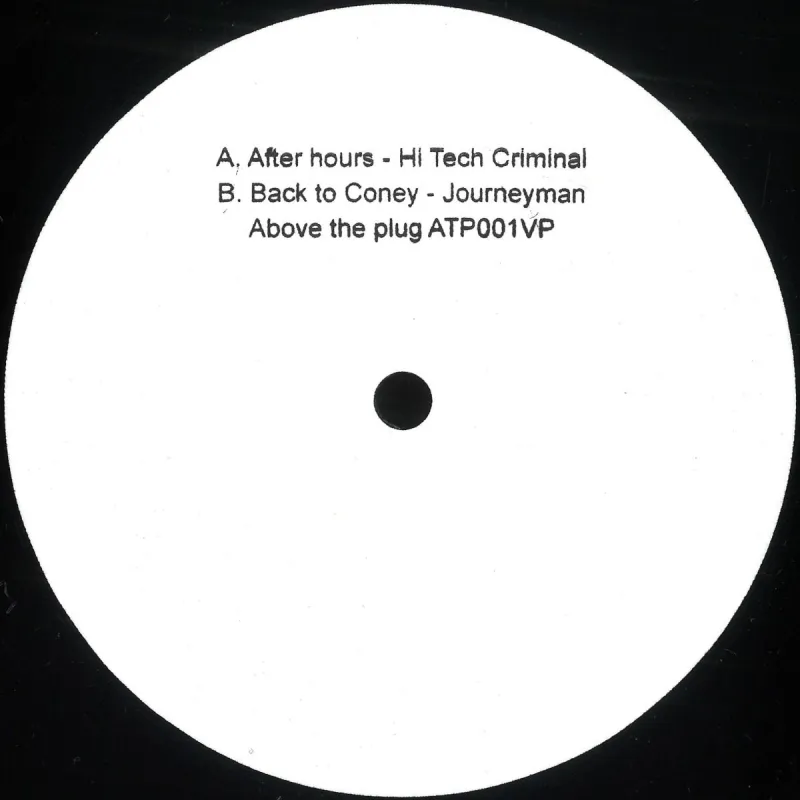 Hi Tech Criminal
/
Journeyman - After Hours / Back To Coney