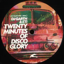 DJ Garth
/
Eti - Twenty Minutes Of Disco Glory (30th Anniversary reissue)