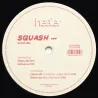 Squash - Satisfy Me