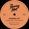 Running Hot - It's Best Not To Think About It