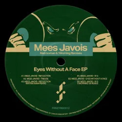 Mees Javois - Eyes Without A Face EP