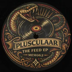 Plusculaar - The Feed EP