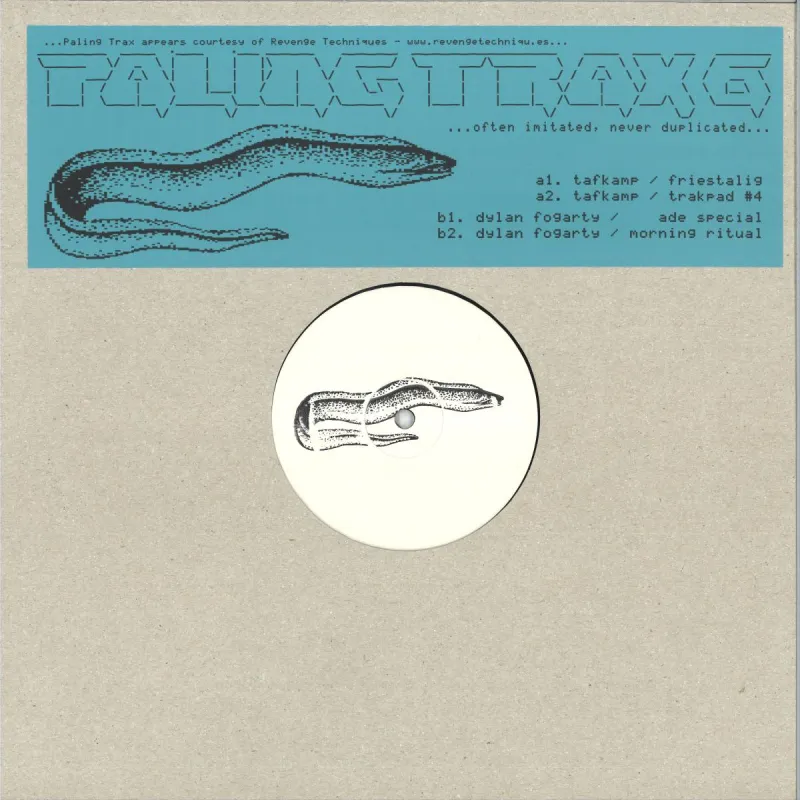 TAFKAMP
/
Dylan Fogarty - Paling Trax 6