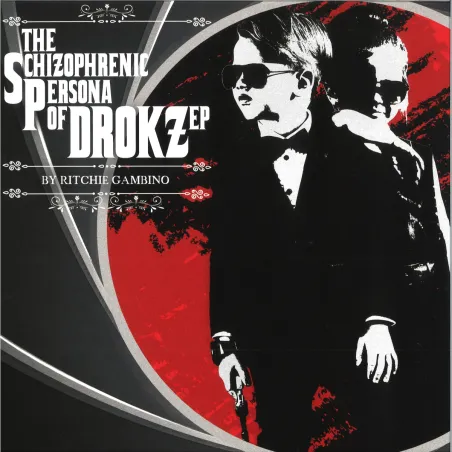 Ritchie Gambino a.k.a. Drokz - The Schizophrenic Persona Of Drokz EP
