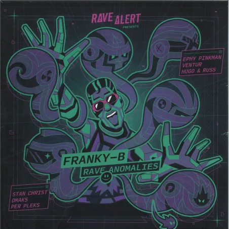 Franky B - Rave Anomalies