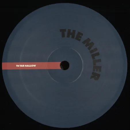 The Miller - Tar 45