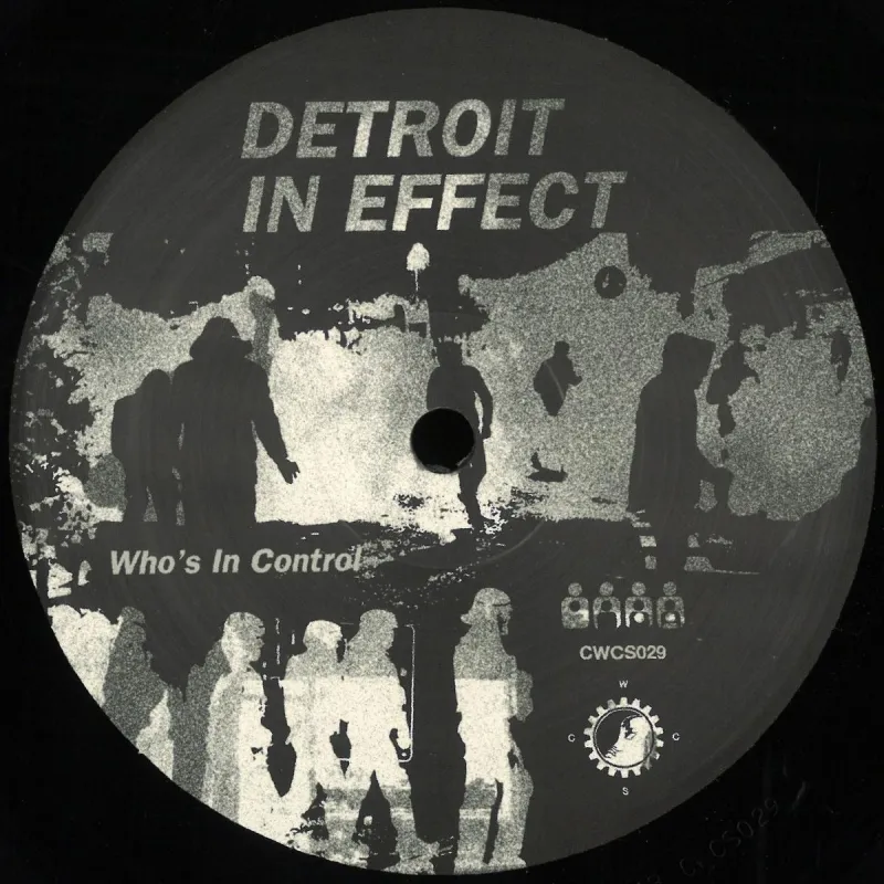 Detroit In Effect - Who's In Control