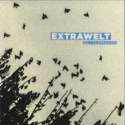 Extrawelt - Bettermaker EP