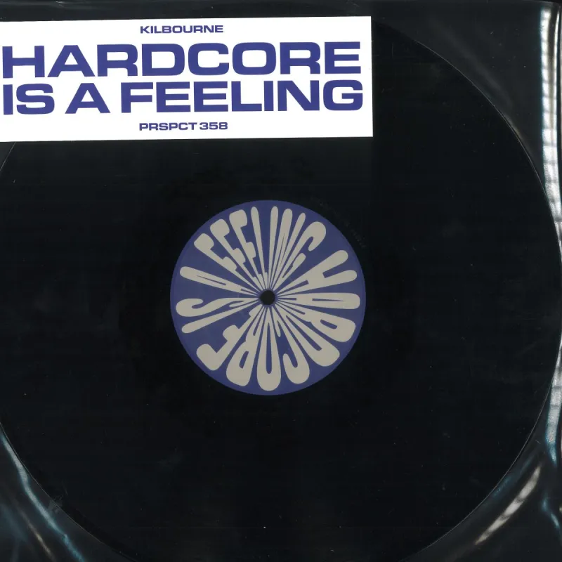 Kilbourne - Hardcore Is A Feeling