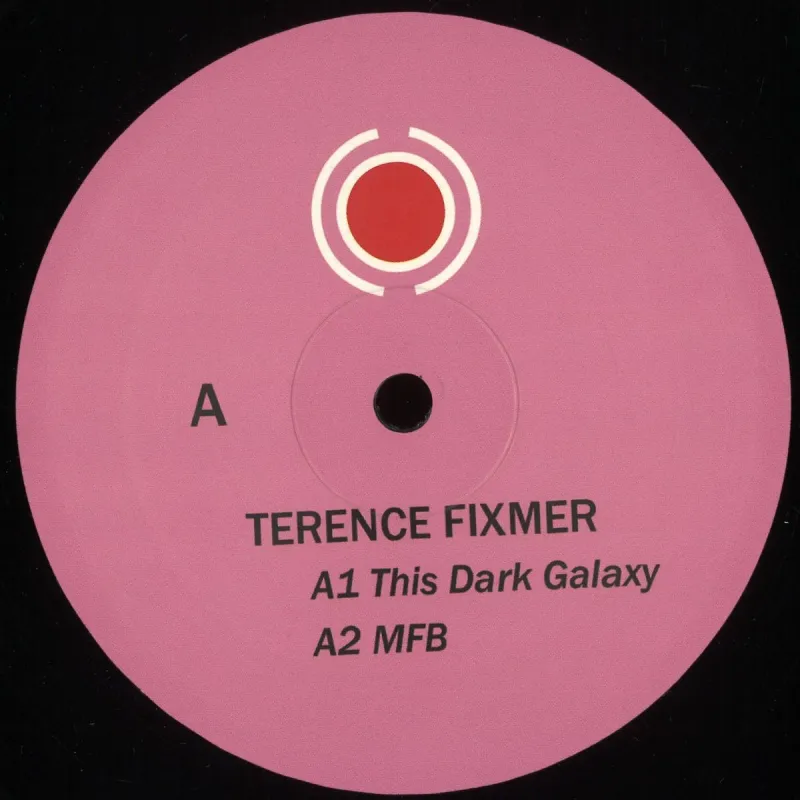Terence Fixmer - This Dark Galaxy EP